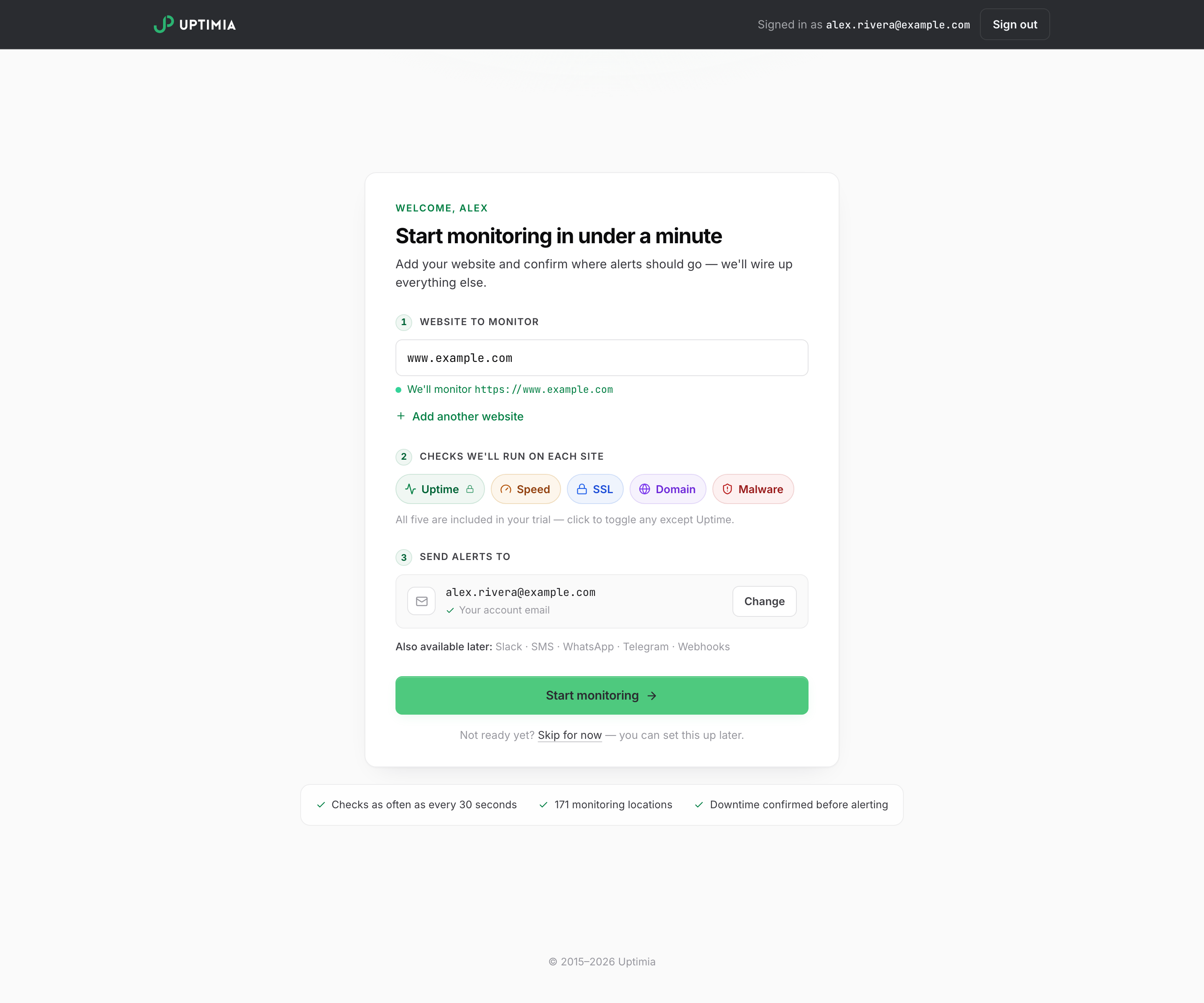 The Uptimia setup screen: one card with Website to monitor, the 5 check-type pills with Uptime locked on, the alert email confirmation row, and the Start monitoring button.