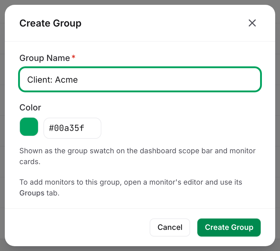 The Create Group modal with the Group Name field, the color picker and the note that monitors are added from a monitor's Groups tab