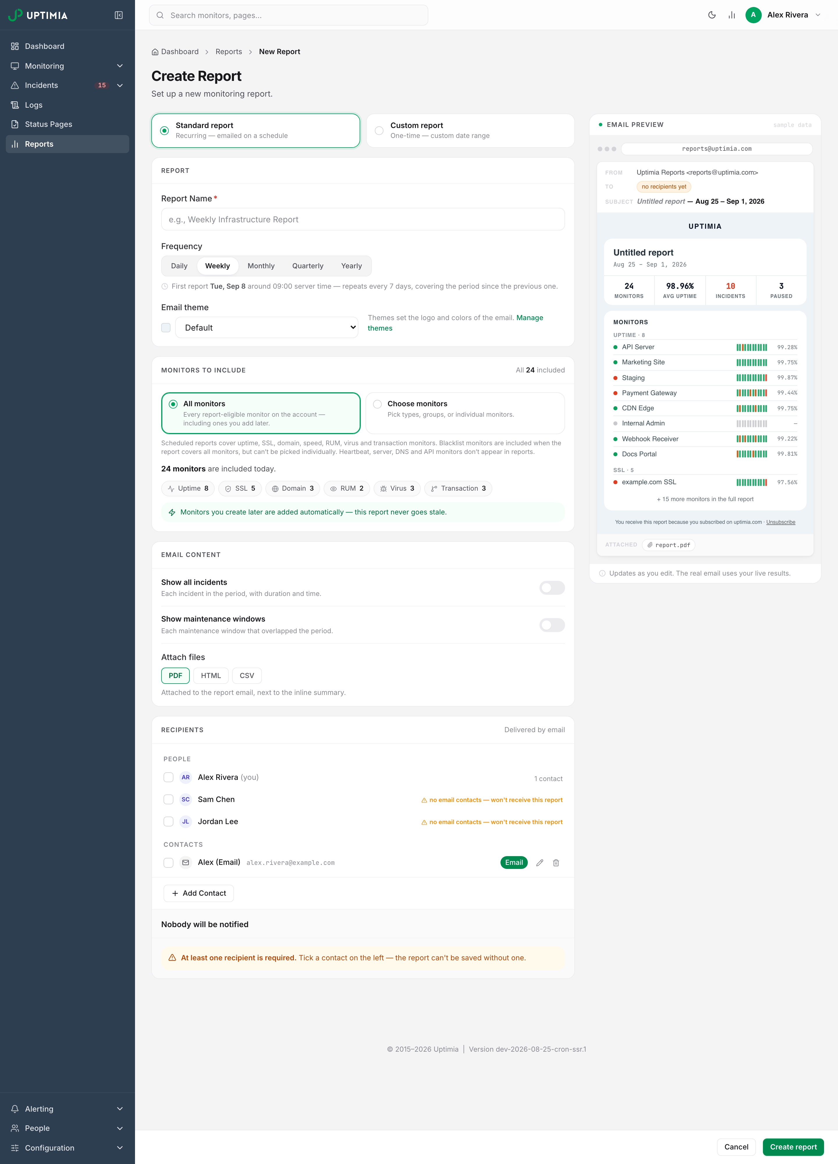 The report editor at its defaults: the form on the left with frequency, monitors and email content, and the live email preview on the right.