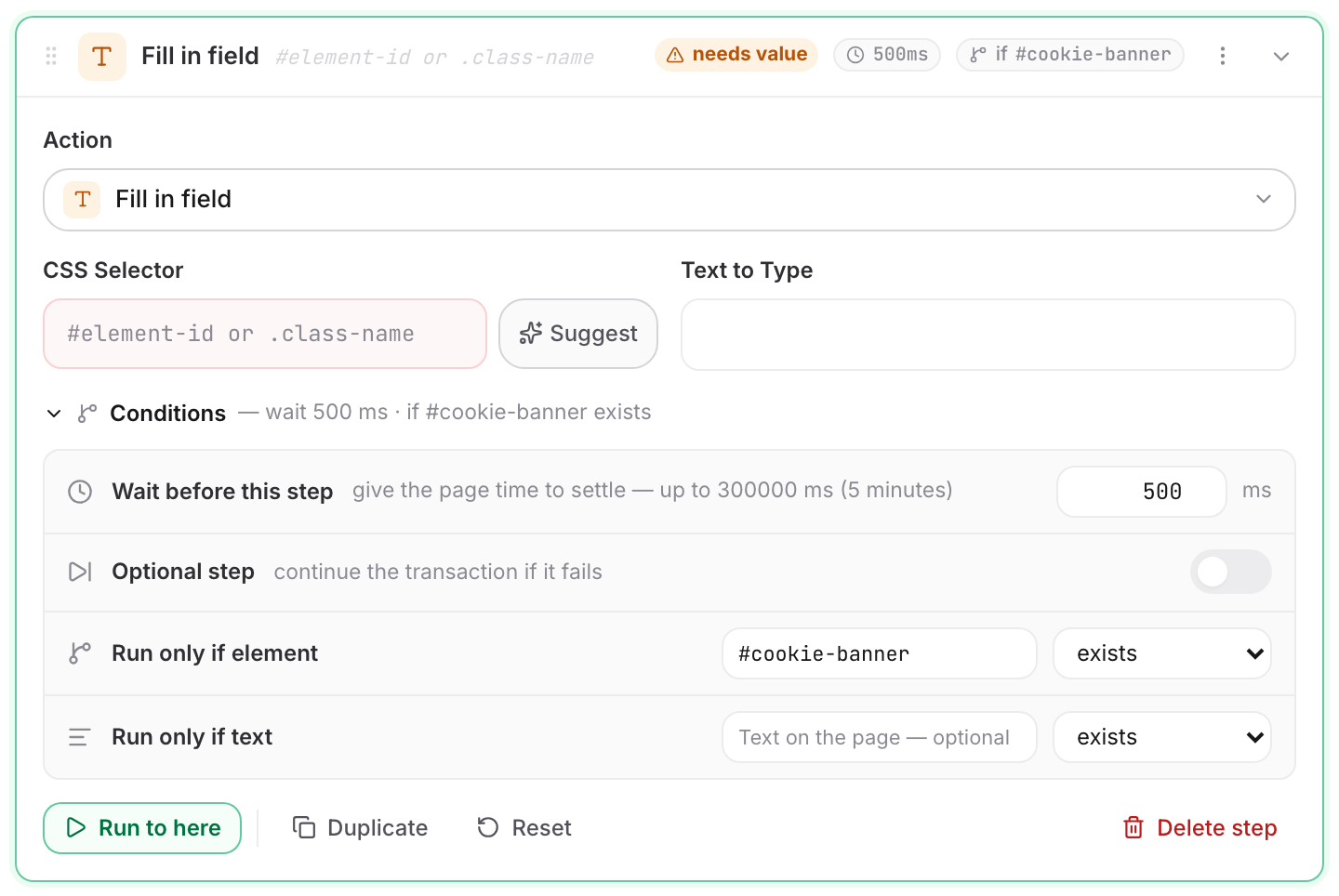 The Conditions block open on a transaction step: the pre-step wait set to 500 ms, the optional-step toggle, and the two run-only-if rules, with the element rule set to fire only when #cookie-banner exists.