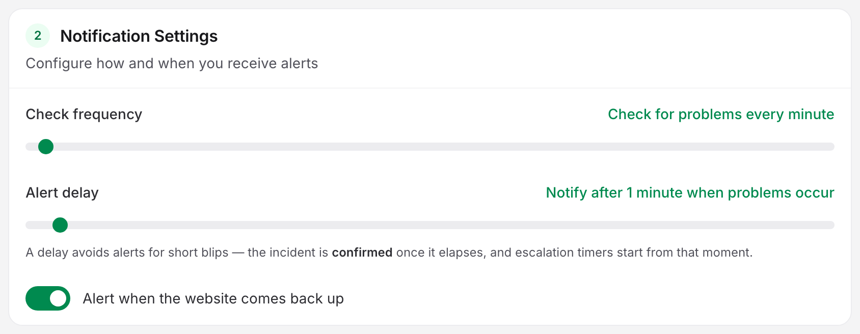 The Notification Settings card in the monitor editor: the Check frequency and Alert delay sliders, with the delay reading "Notify after 1 minute when problems occur" above the note that the incident is confirmed once the delay elapses.